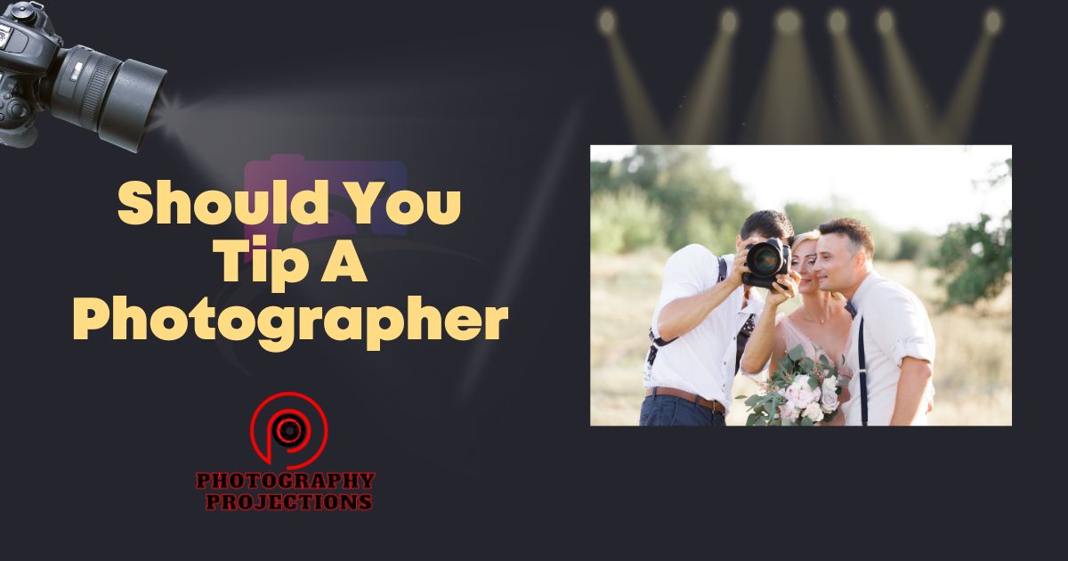 Should You Tip A Photographer
