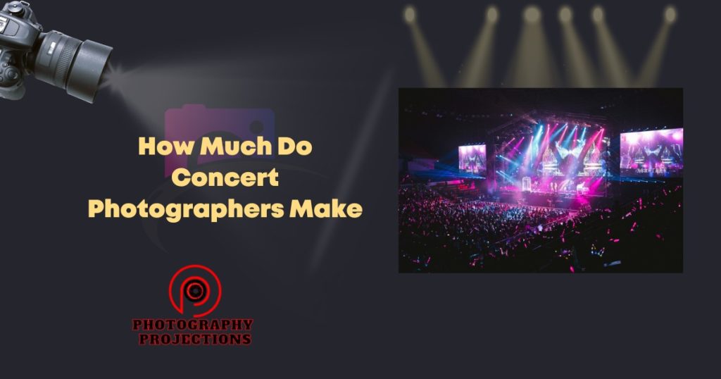 how-much-do-concert-photographers-make-discover-their-earnings