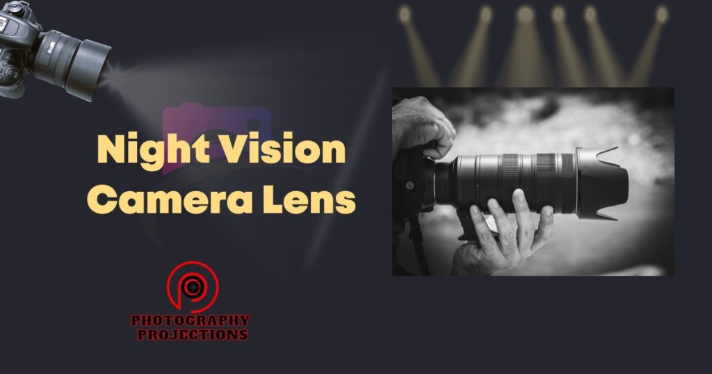 night vision lens canon