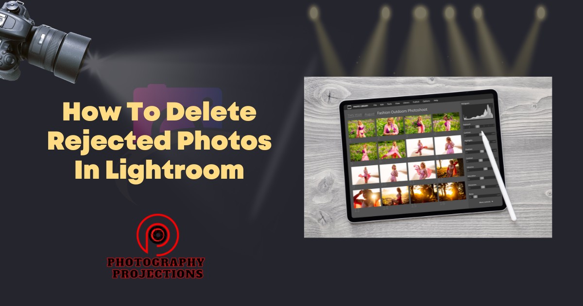 How To Delete Rejected Photos In Lightroom